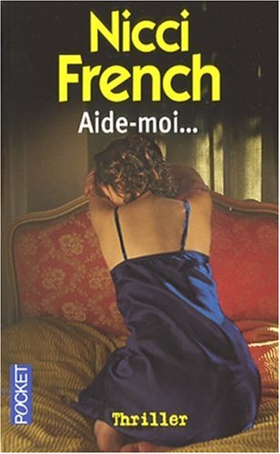 Livre ISBN 2266176277 Aide-moi... (Nicci French)