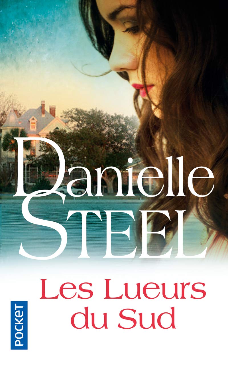 Livre ISBN 2266228927 Les lueurs du sud (Danielle Steel)