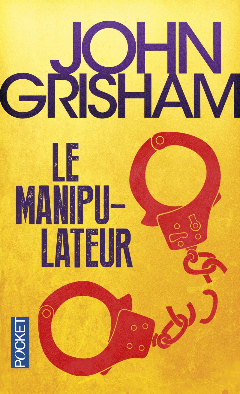 Livre ISBN 2266244450 Le manipulateur (John Grisham)