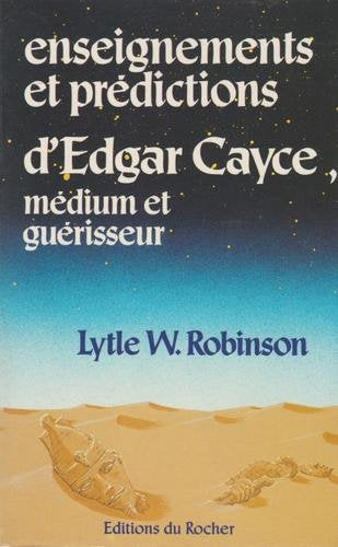 Livre ISBN 2268007219 Le phénomène Edgar Cayce (Lytle Webb Robinson)