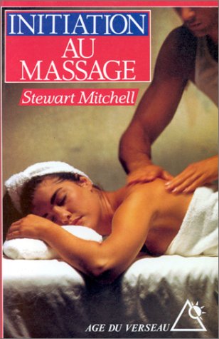 Livre ISBN 2268019179 Initiation au massage (Stewart Mitchell)