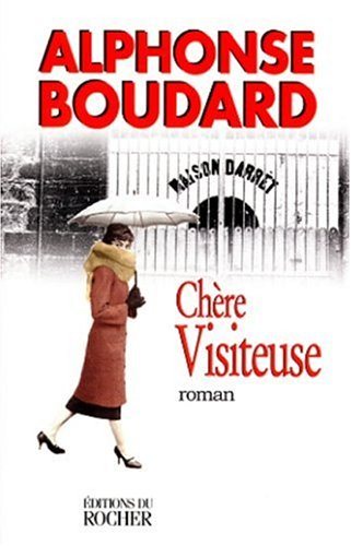 Livre ISBN 2268032051 Chère visiteuse (Alphonse Boudard)
