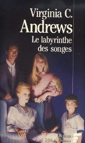 Le labyrinthe des songes - Virginia C. Andrews