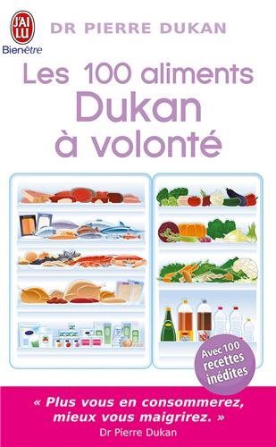 Livre ISBN 2290022985 Les 100 aliments Dunkan à volonté (Pierre Dukan)
