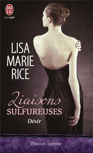 Livre ISBN 2290028940 Liaisons sulfureuses # 2 : Désir (Lisa Marie Rice)