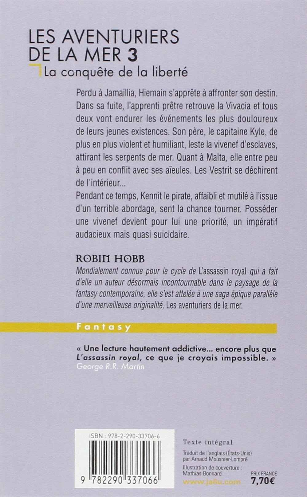 Les aventuriers de la mer # 3 : La conquête de la liberté (Robin Hobb)