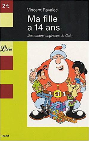 Livre ISBN 2290344850 Ma fille a quatorze ans (Vincent Ravalec)