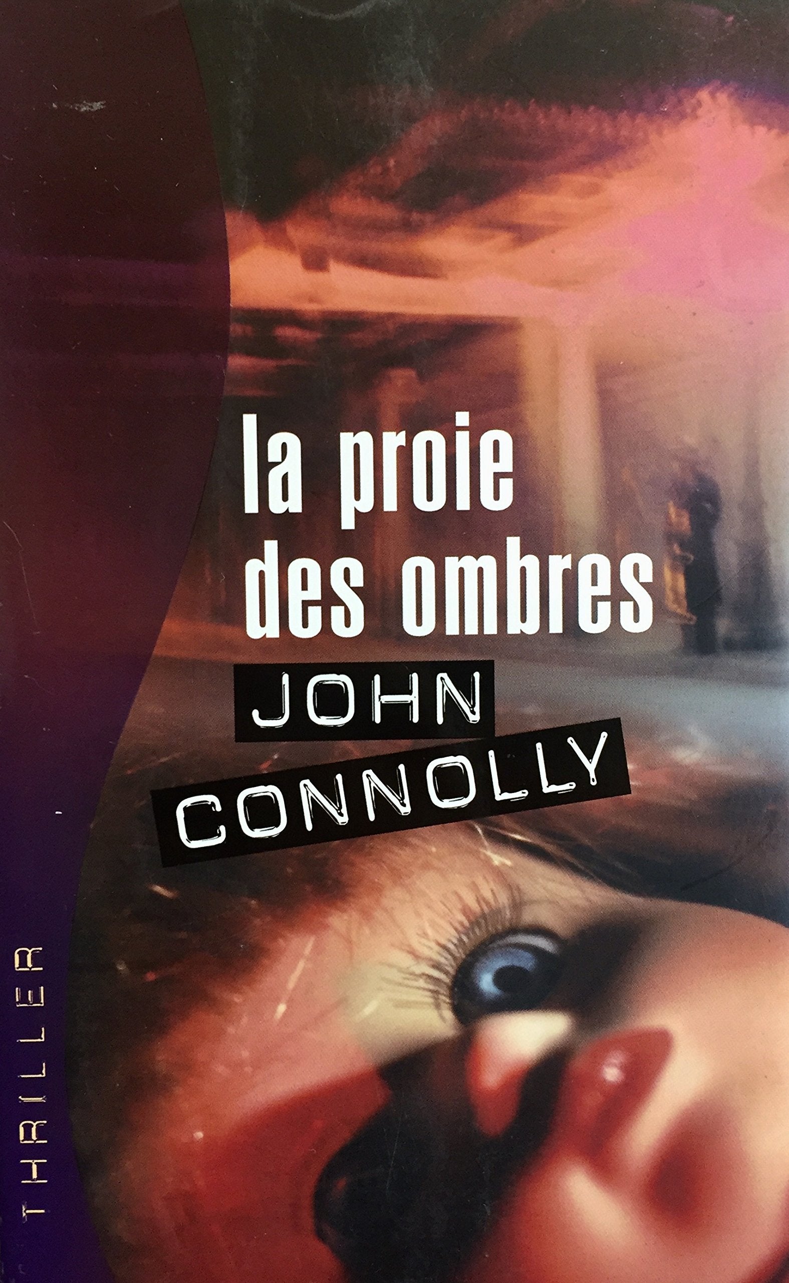 Livre ISBN 2298016038 La proie des ombres (John Connolly)