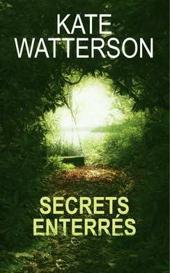 Secrets enterrés - Kate Watterson