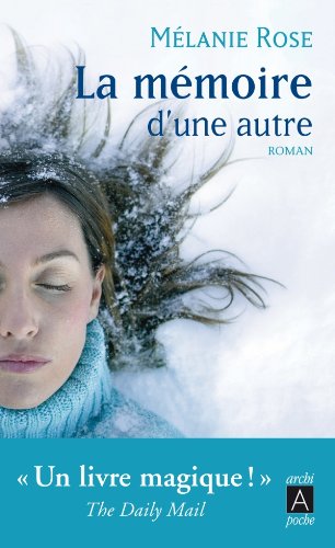 Livre ISBN 2352875528 La mémoire d'une autre (Mélanie Rose)