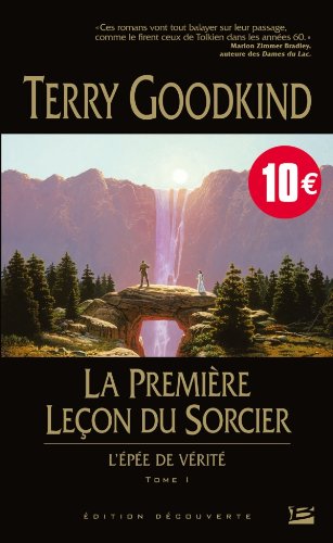 L'épée de vérité # 1 : La première leçon du sorcier - Terry Goodkind