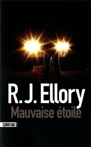 Mauvaise étoile - R.J. Ellroy