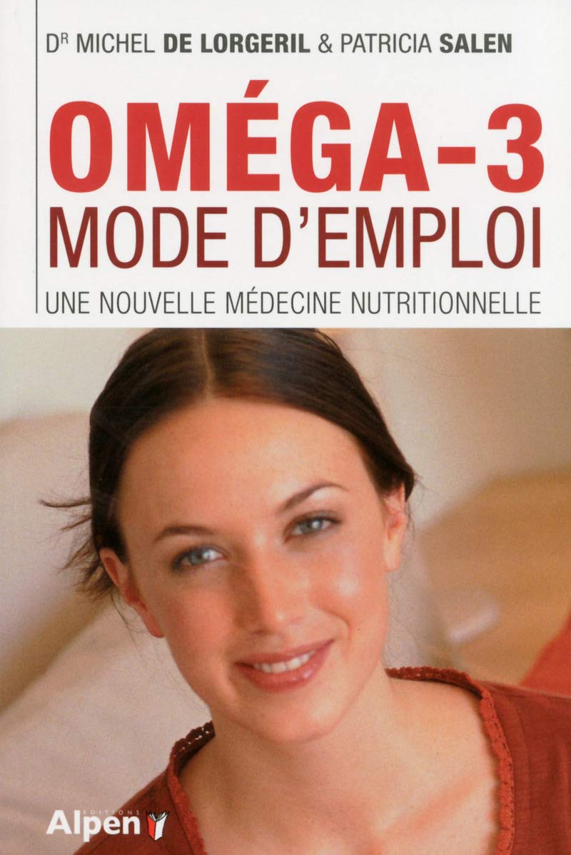 Livre ISBN 2359342851 Oméga-3 mode d'emploi : une nouvelle médecine nutritionnelle (Michel De Lorgeril)