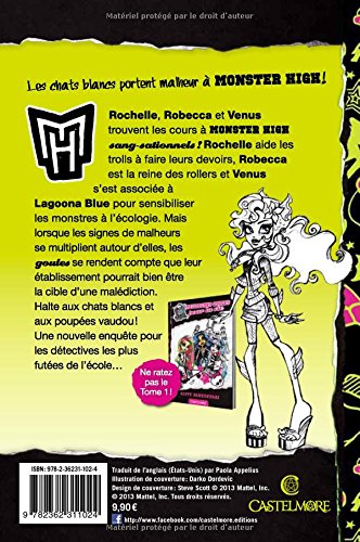 Monster High # 2 : Goules toujours! (Gitty Daneshvari)