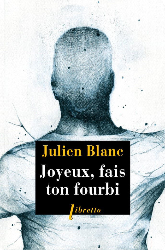 Joyeaux, fais ton fourbi - Julien Blanc