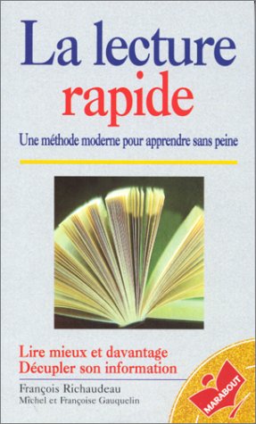 Livre ISBN 2501001001 La lecture rapide (François Richardeau)