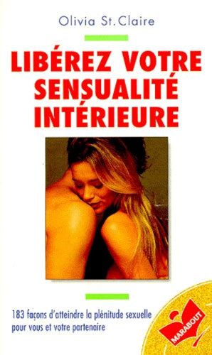 Livre ISBN 250103080X Libérez votre sensualité intérieure