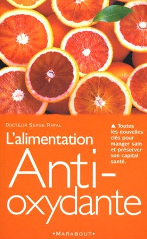 Livre ISBN 2501035658 L'alimentation anti-oxydante (Dr Serge Rafal)