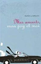 Livre ISBN 250104682X Mes amants, mon psy et moi (Carrie L. Gerlach)