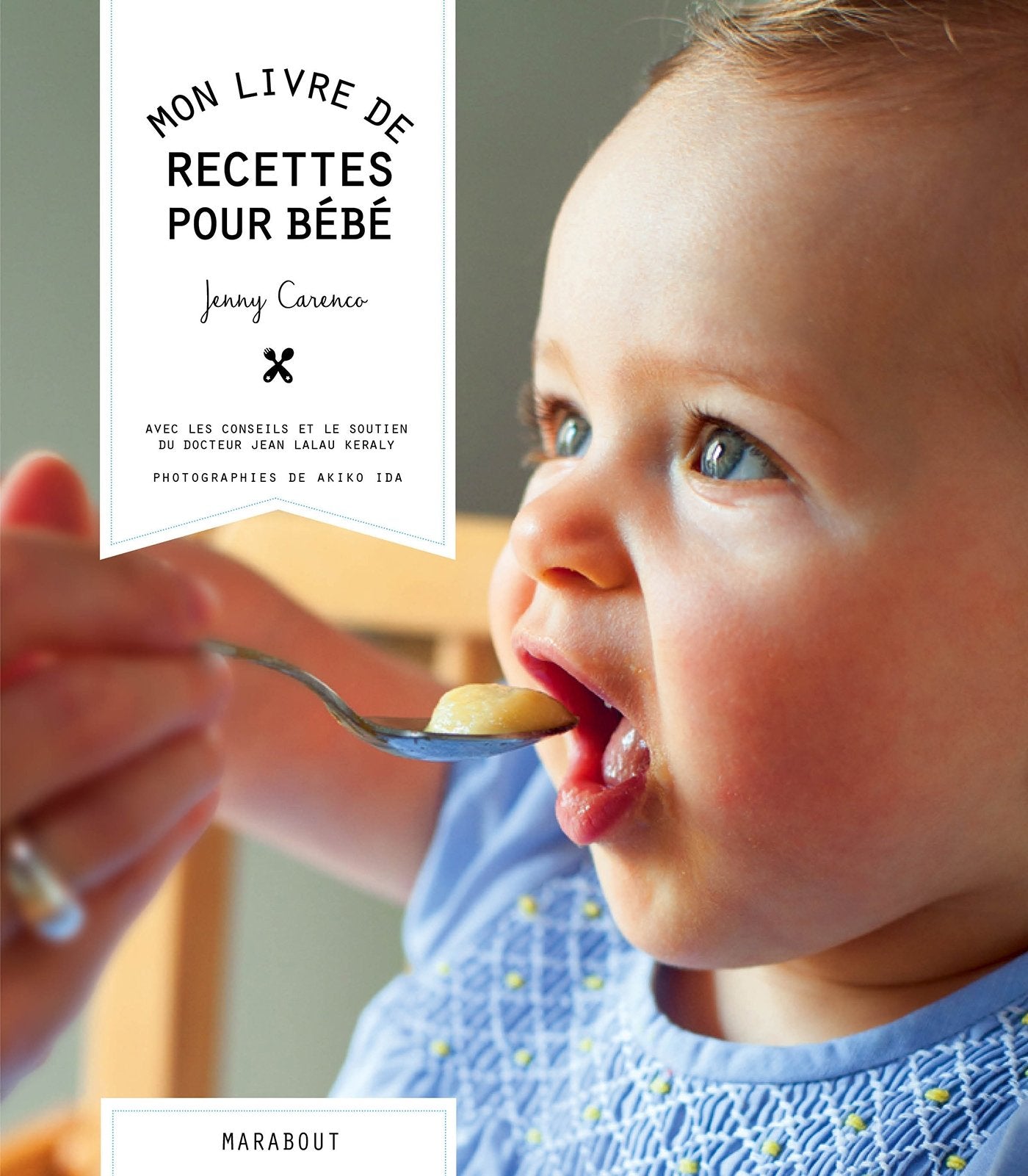 Livre ISBN 2501097432 Mon livre de recettes pour bébé (Jenny Carenco)