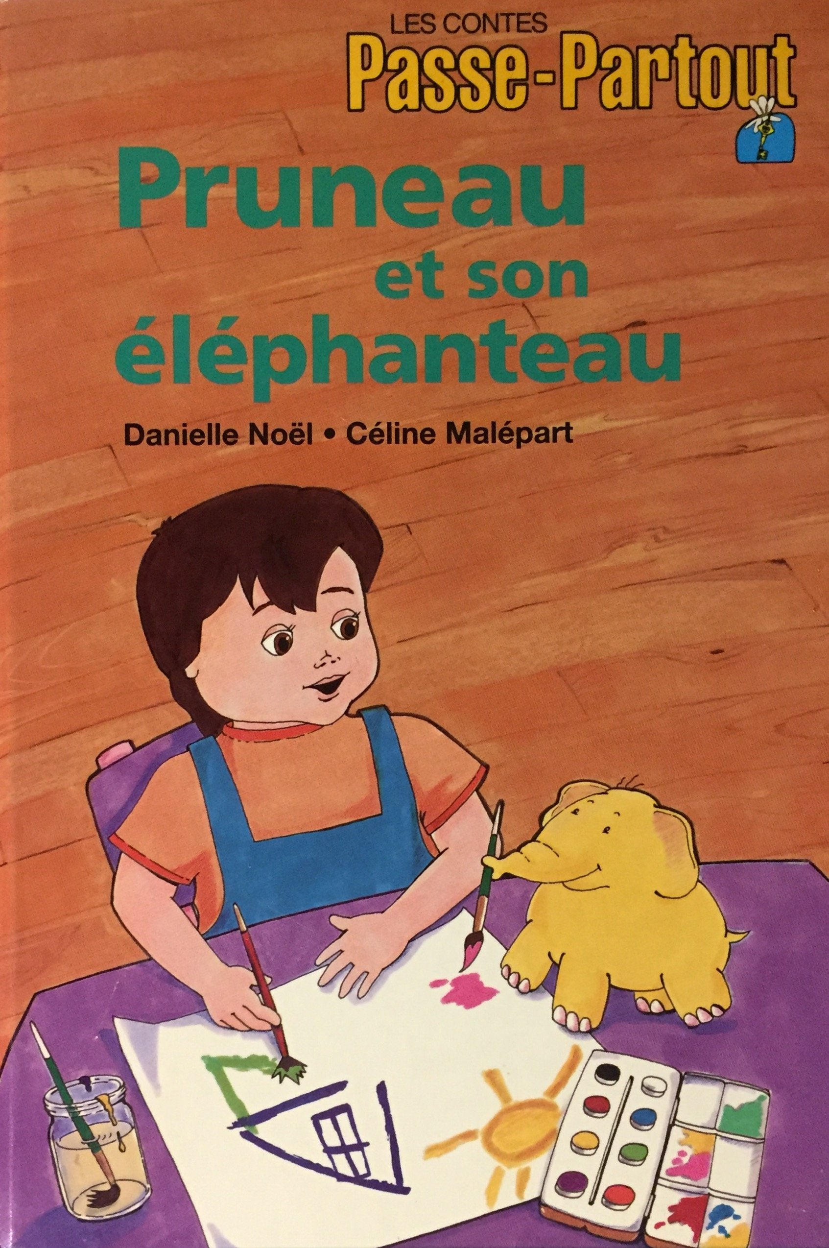 Livre ISBN 2551126967 Les contes Passe-Partout : Pruneau et son éléphanteau (Danielle Noël)