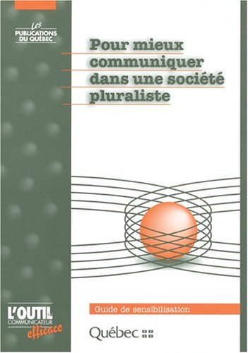 Livre ISBN 2551137160 Pour mieux communiquer dans une société pluraliste