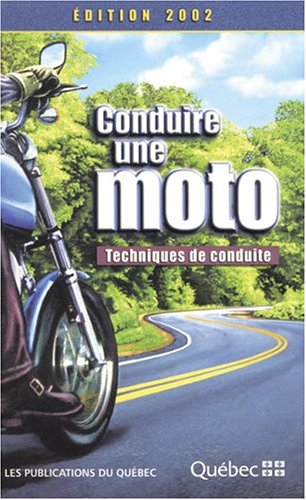 Livre ISBN 2551195810 Conduire une moto : Techniques de conduite