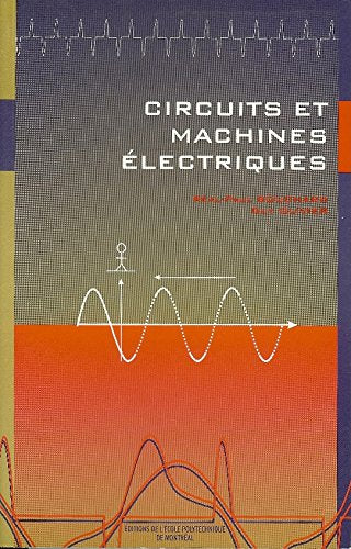 Livre ISBN 2553004281 Circuits et machines électriques (Réal-Paul Bouchard)