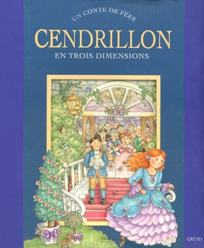 Livre ISBN 270001457X Un conte de fée : Cendrillon en trois dimensions