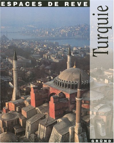 Livre ISBN 2700025679 Espaces de rêve : Turquie