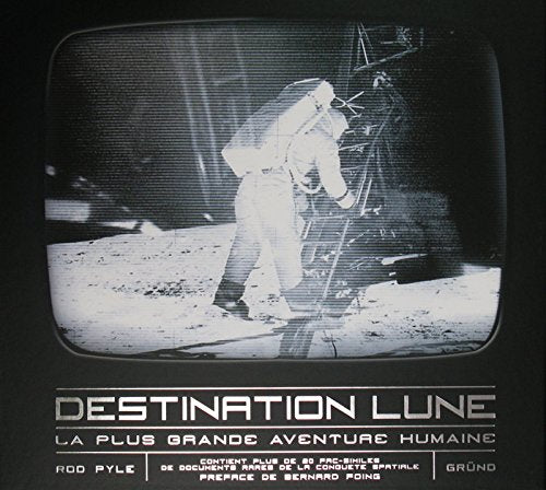 Livre ISBN 270002592X Destination Lune : La plus grande aventure humaine