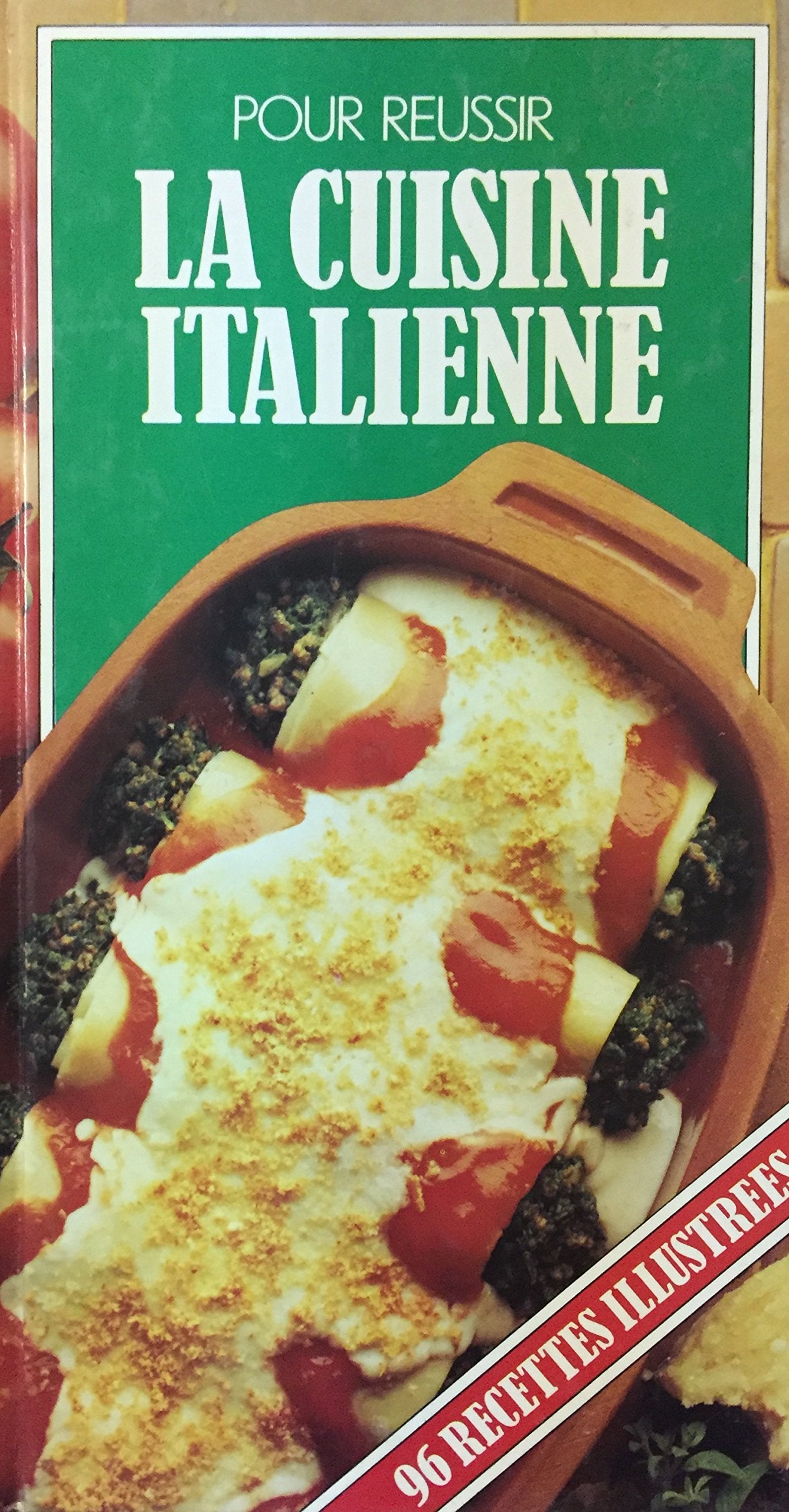 Livre ISBN 2700061098 Pour réussir la cuisine italienne