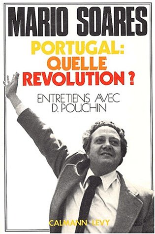 Livre ISBN 2702101062 Portugal : Quelle révolution ? (Mario Soares)