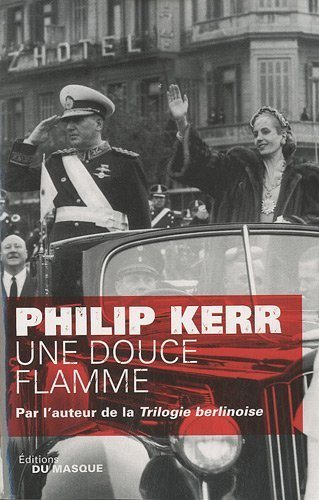 Une douce flamme - Philip Kerr