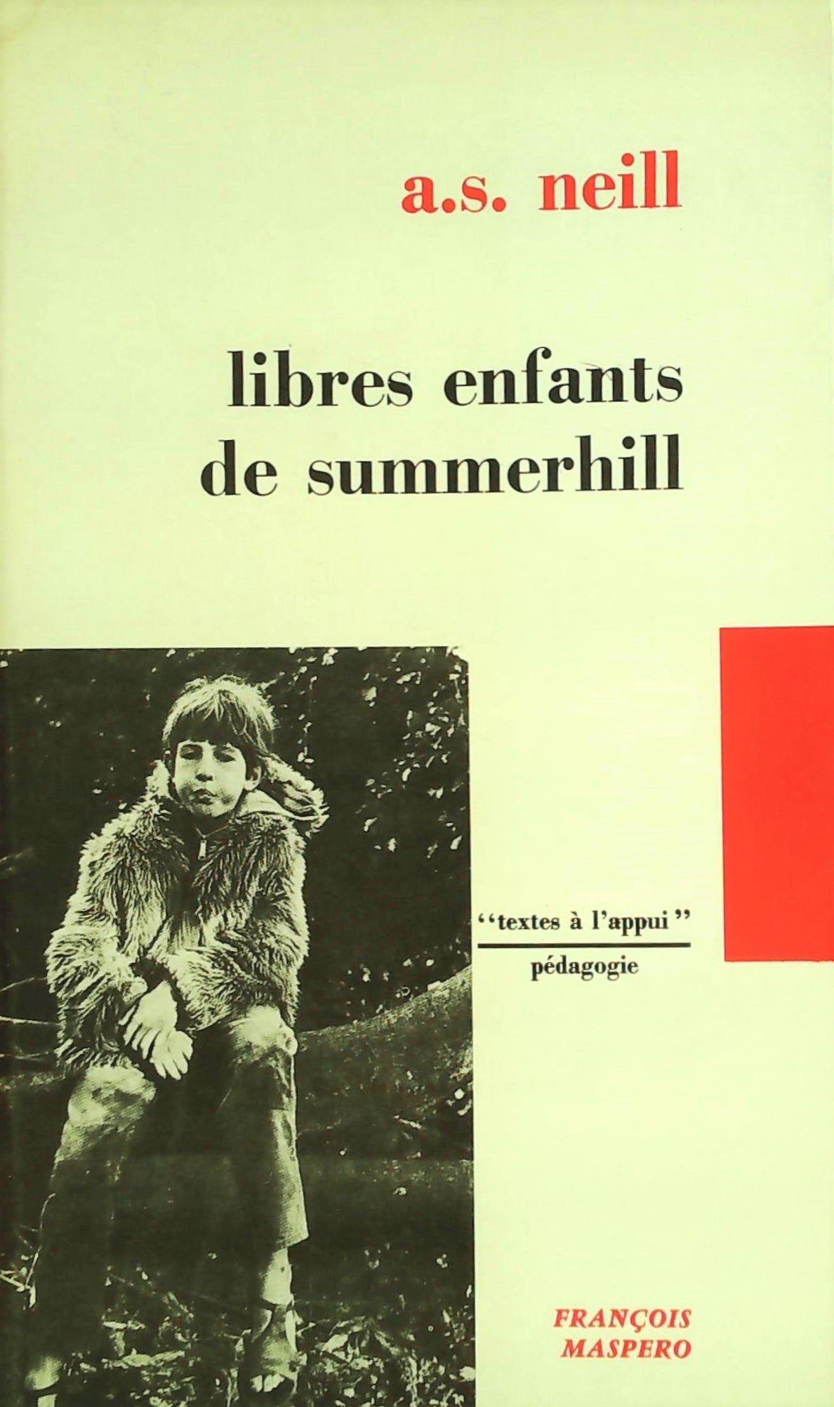 Livre ISBN 2707103349 Libres enfants de Summerhill (A. S. Neill)