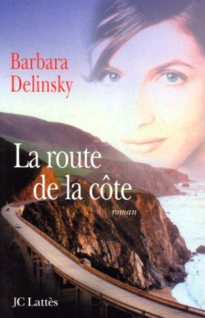 La route de la côte - Barbara Delinsky