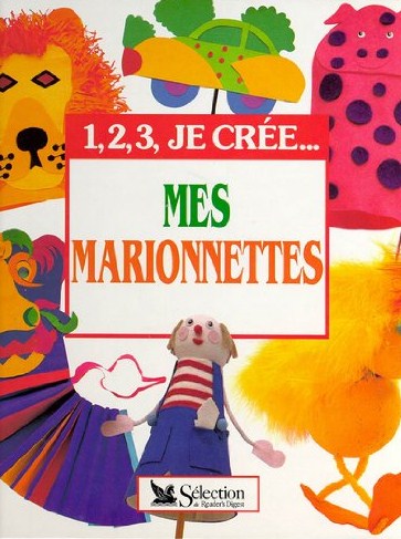 Livre ISBN 2709804921 1, 2, 3, Je crée... Des marionnettes (Lyn Orton)
