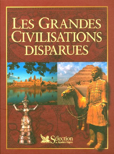 Livre ISBN 2709815737 Les grandes civilisations disparues