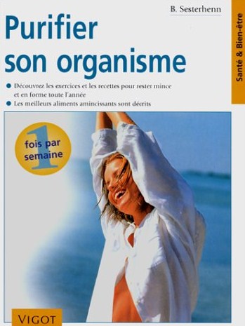 Livre ISBN 2711414280 Purifier son organisme (Birgit Sesterhenn)