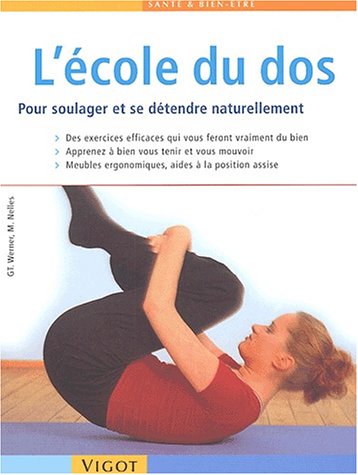 Livre ISBN 2711415791 L'école du dos : pour soulager et se détendre naturellement (Günter Werner)