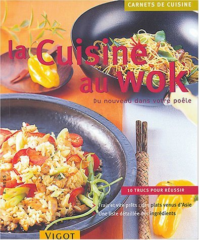 Livre ISBN 2711416593 Carnets de cuisine : La cuisine au wok (R.Hess)