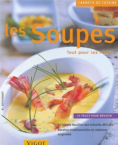 Livre ISBN 271141664X Carnets de cuisine : Les soupes (S. Dickhaut)