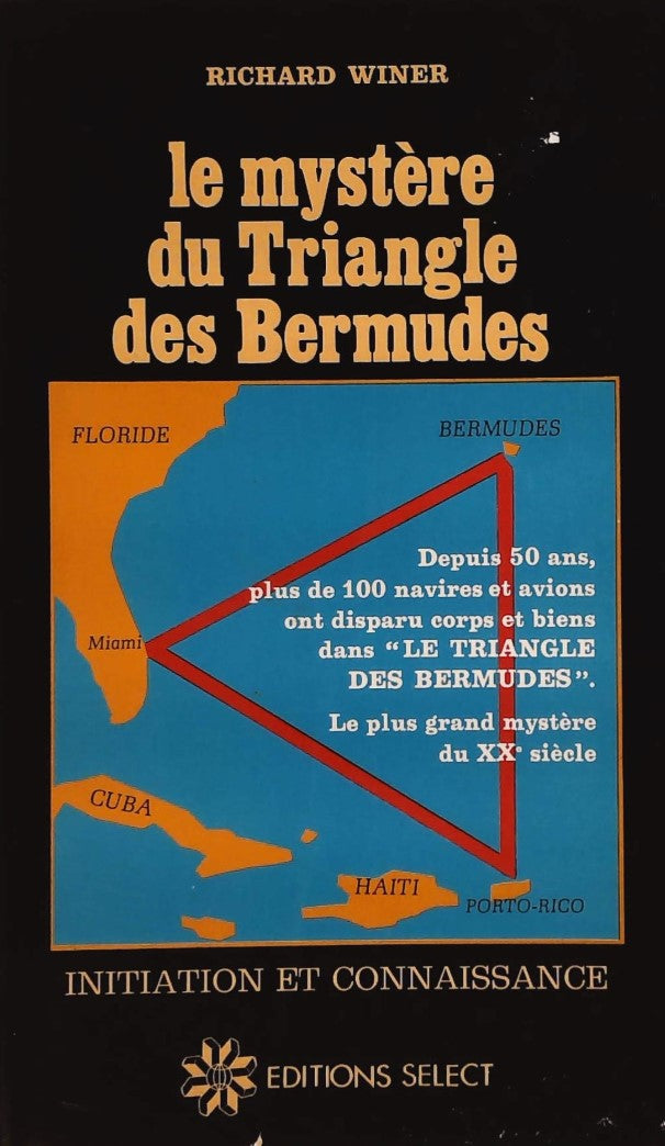 Livre ISBN 2714430155 Le mystère du Triangle des Bermudes (Richard Winer)