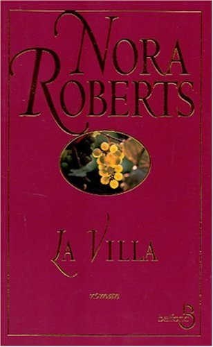 La villa - Nora Roberts