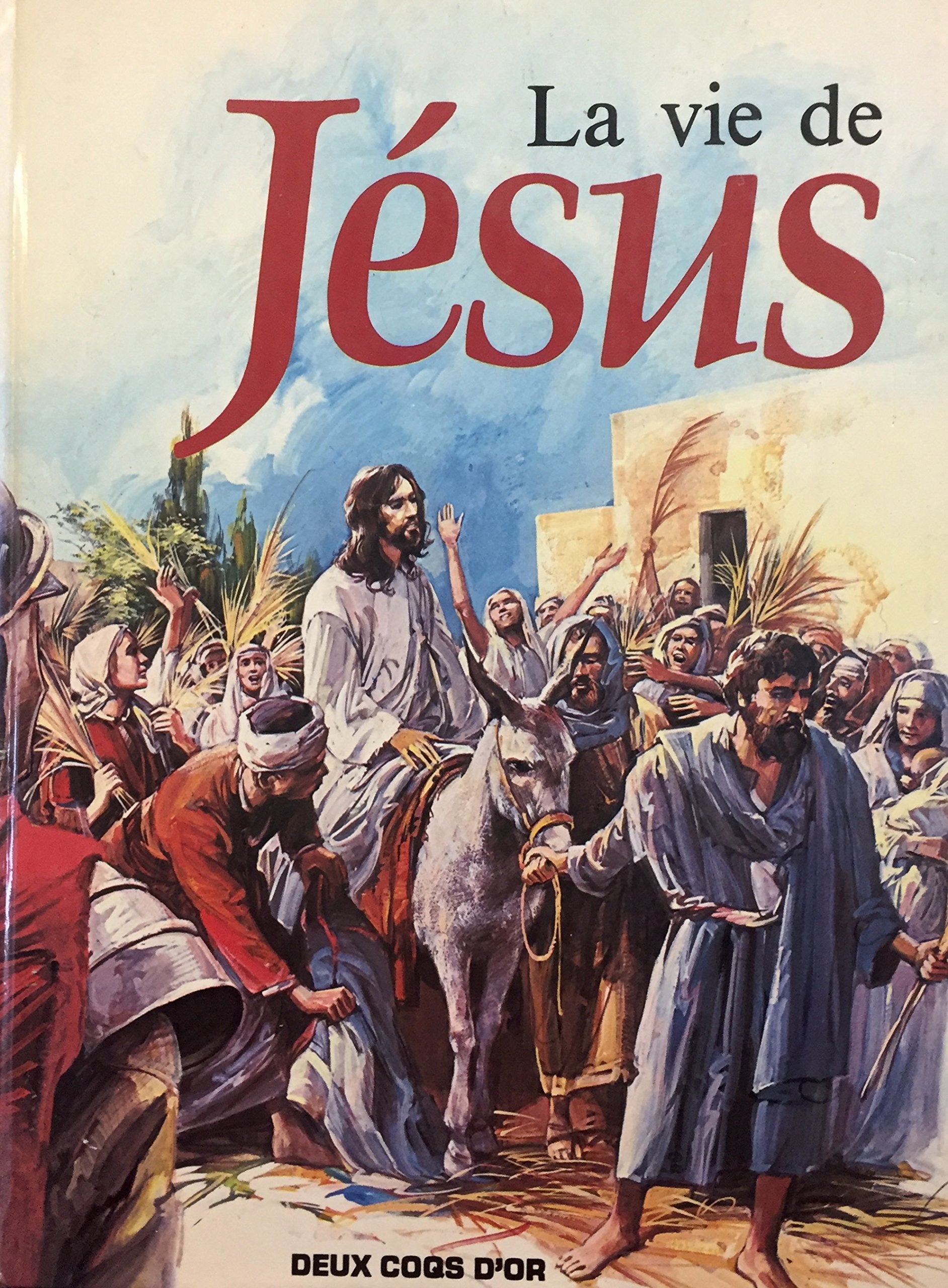 Livre ISBN 2719200182 La vie de Jésus
