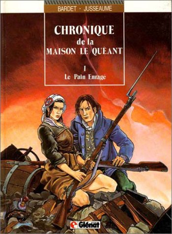 Livre ISBN 272340577X Chronique maison le quéant # 1 : Le pain enragé (Bardet)