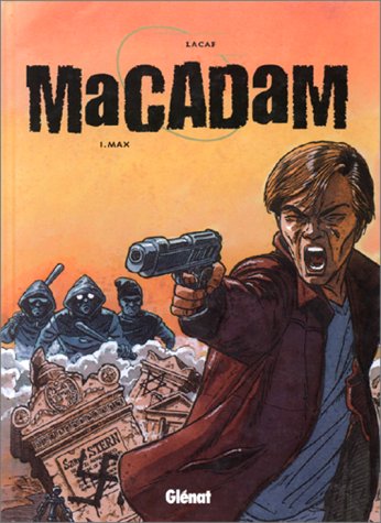 Livre ISBN 2723428370 Macadam # 1 : Max