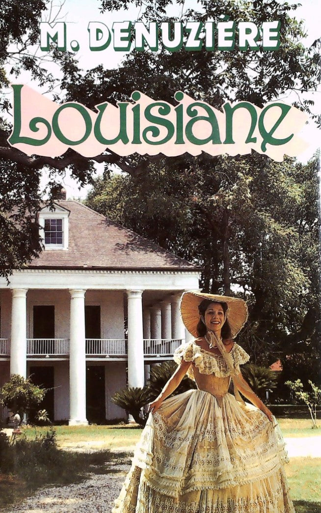 Livre ISBN 2724210476 Louisiane # 1 (Maurice Denuzière)