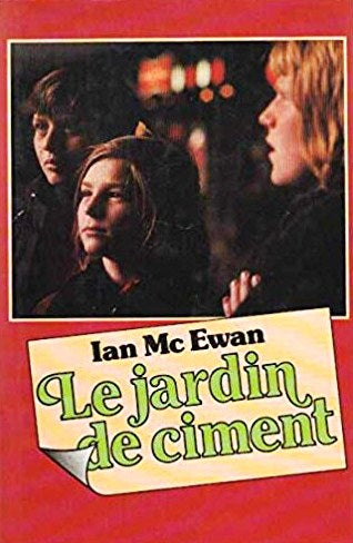 Le jardin de ciment - Ian McEwan