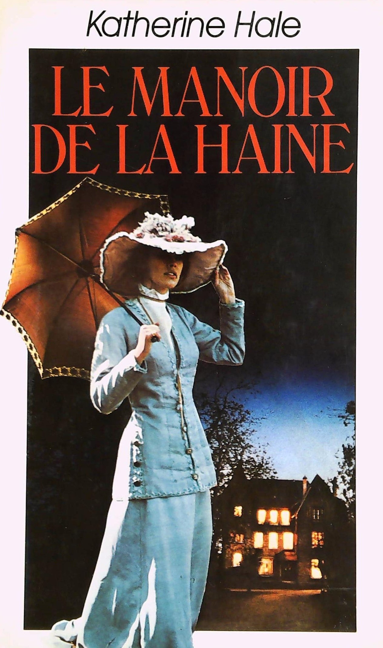 Livre ISBN 2724216814 Le manoir de la haine (Katherine Hale)